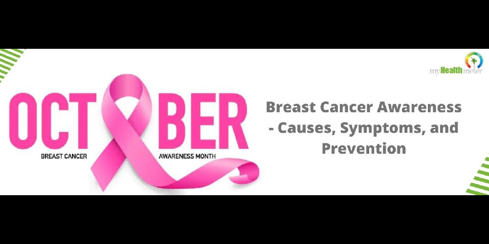 Breast Cancer Awareness  Causes, Symptoms, and Prevention