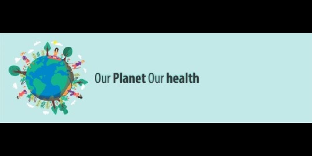 World Health Day 2022: Protecting the Planet to Protect Our Health