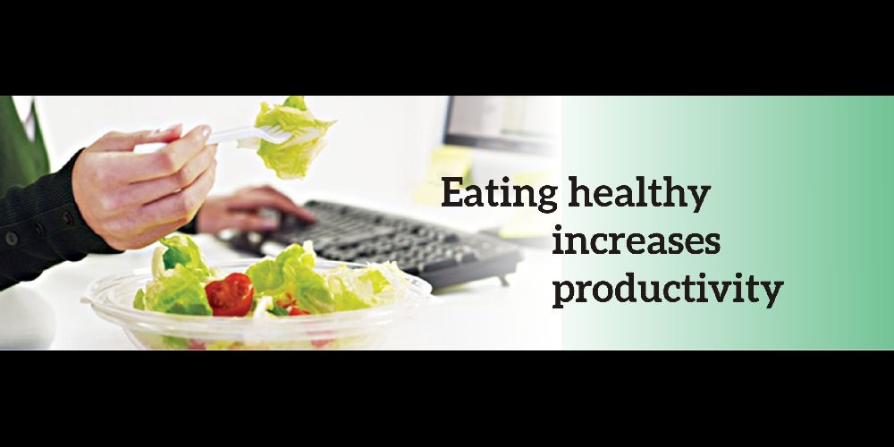 Eating healthy increases productivity