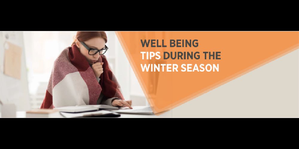 Well-being Tips During The Winter Season
