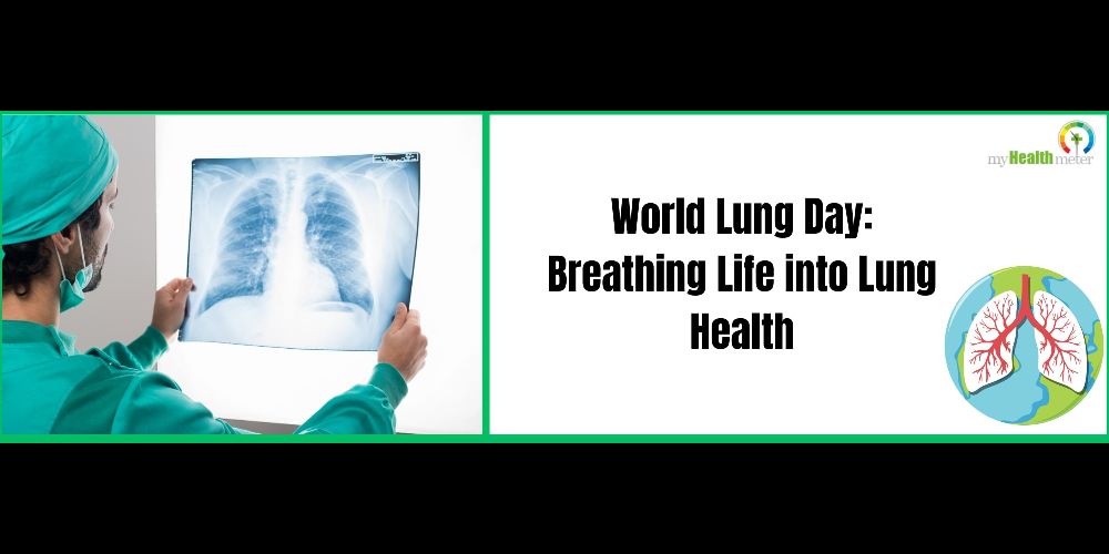 World Lung Day Breathing Life into Lung Health